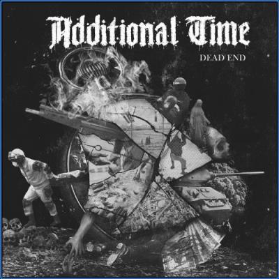 VA - Additional Time - Dead End (2021) (MP3)