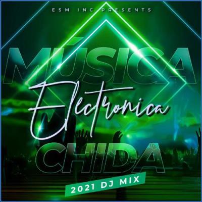 VA - Música Electrónica Chida 2021 (2021) (MP3)