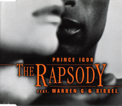 The Rapsody feat. Warren G & Sissel - Prince Igor (1997) (LOSSLESS)
