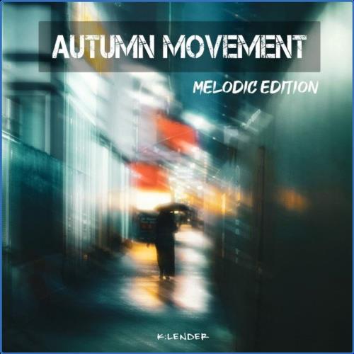 VA - Autumn Movement Melodic Edition (2021) (MP3)