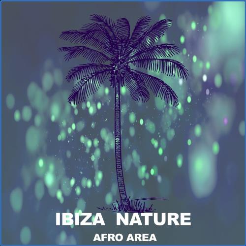 VA - Ibiza Nature - Afro Area (2021) (MP3)