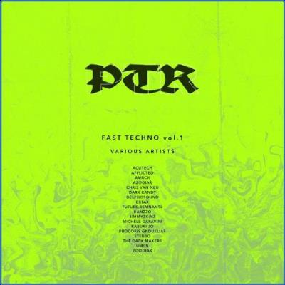 VA - PTR Fast Techno Vol. 1 (2021) (MP3)