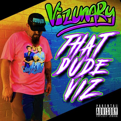 VA | Vizunary - That Dude Viz (2021) MP3