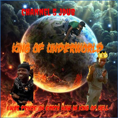 VA - Channel 5 JDub - King Of Underworld 555 (2021) (MP3)