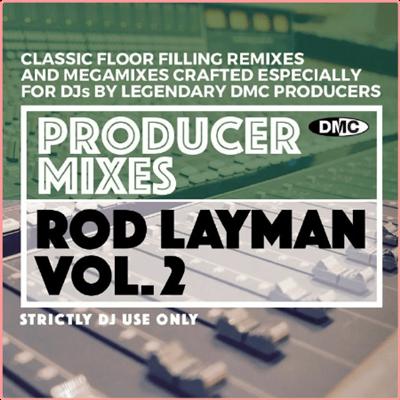 VA - DMC Producer Mixes - Rod Layman Vol.2 (2021)