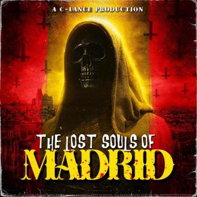 VA - C-Lance - The Lost Souls Of Madrid (2021) (MP3)