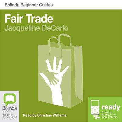 Fair Trade: Bolinda Beginner Guides (Audiobook)