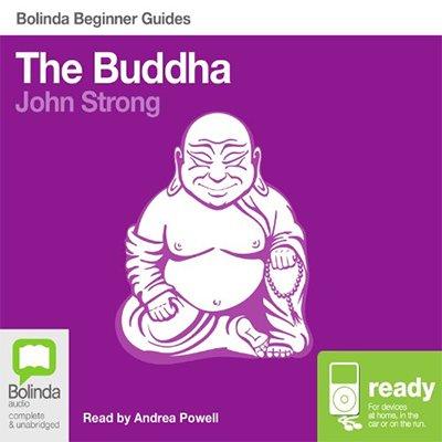 The Buddha: Bolinda Beginner Guides (Audiobook)