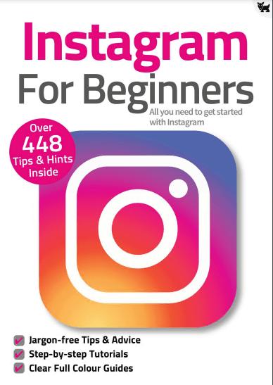 Instagram For Beginners   8th Edition, 2021