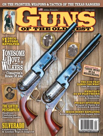 Guns of the Old West   Winter 2022