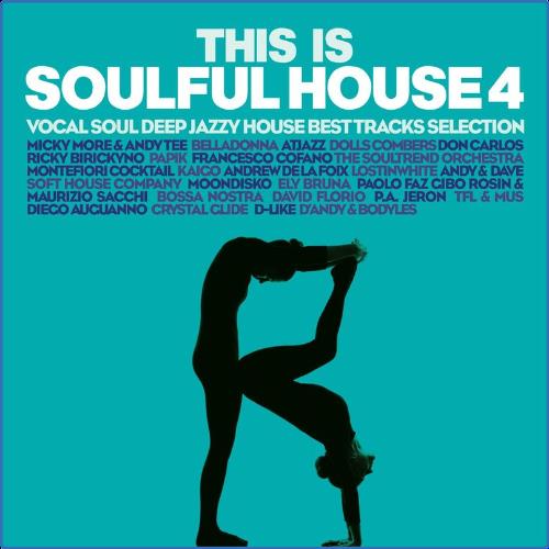 VA - This Is Soulful House 4 (2021) (MP3)