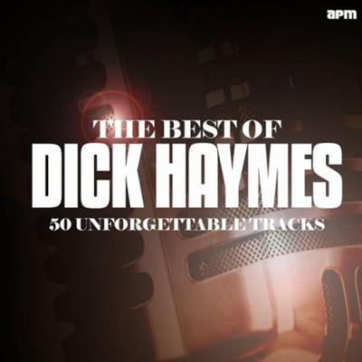 Dick Haymes   The Best of Dick Haymes: 50 Unforgettable Tracks (2013)