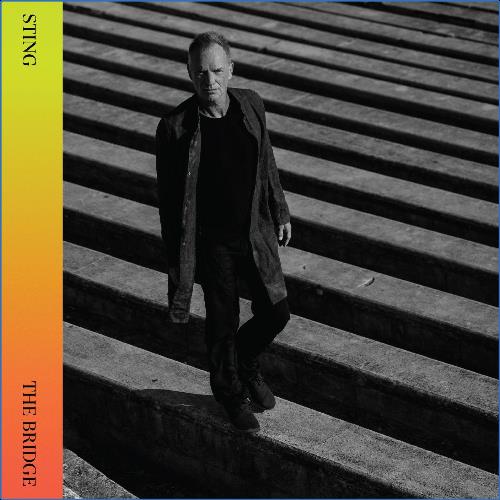 VA | Sting - The Bridge (Deluxe) (2021) MP3