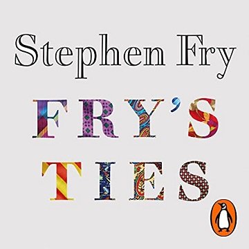 Fry's Ties [Audiobook]