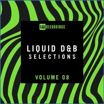 VA - Liquid Drum & Bass Selections, Vol. 08 (2021) (MP3)