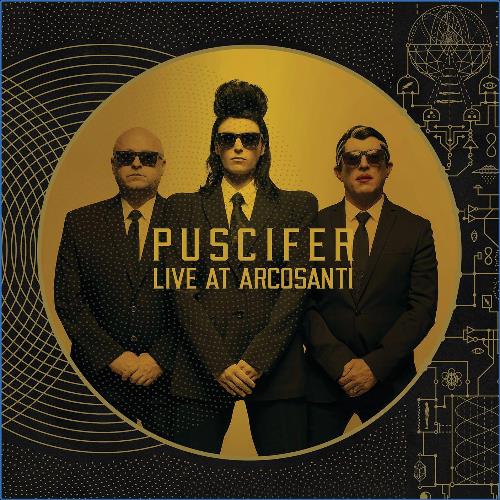 VA - Puscifer - Live At Arcosanti (2021) (MP3)