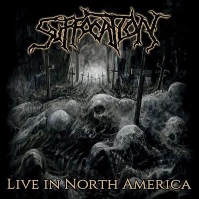 Suffocation   Live in North America (2021)