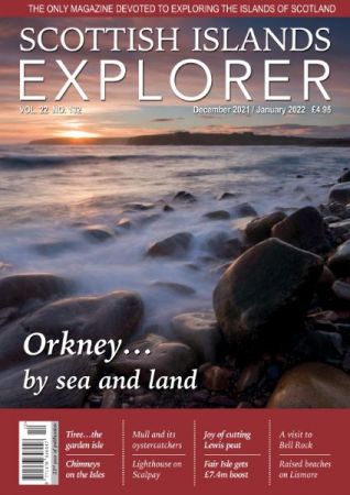 Scottish Islands Explorer   Issue 132, December 2021/January 2022