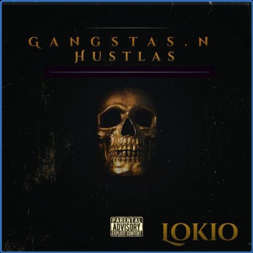 VA | Lokio - Gangstas 'N' Hustlas (2021) MP3