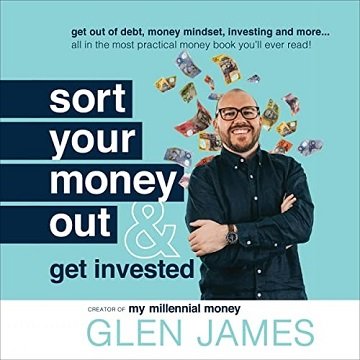Sort Your Money Out: And Get Invested [Audiobook]