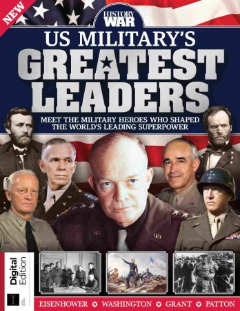 History of War: US Military Greatest Leaders   3rd Edition, 2021