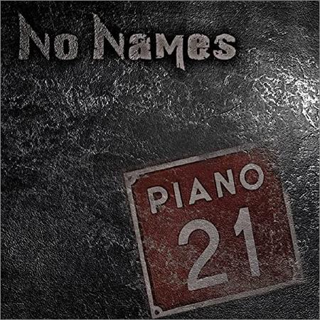 No Names - Piano 21 (2021)