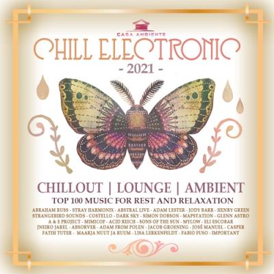 VA - Chill Electronic: Casa Ambiente Mix (2021) (MP3)