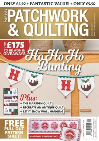 Patchwork & Quilting UK   Issue 329   December 2021