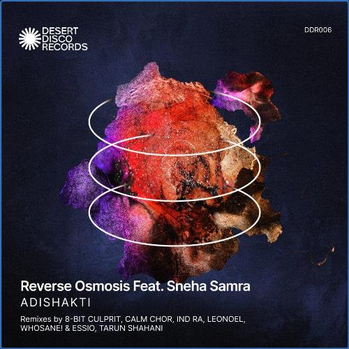 VA - Reverse Osmosis feat. Sneha Samra - Adishakti (2021) (MP3)