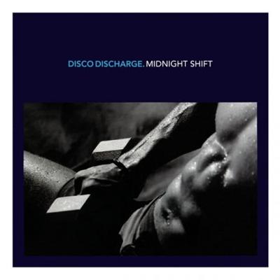 VA   Disco Discharge   Midnight Shift (2012)