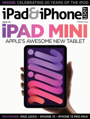 iPad & iPhone User   Issue 174, 2021
