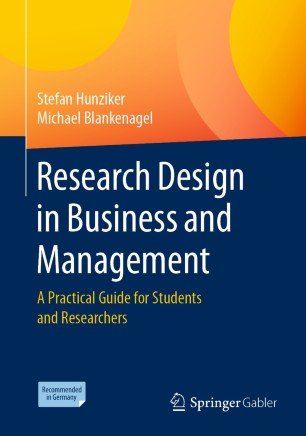 Research Design in Business and Management: A Practical Guide for Students and Researchers