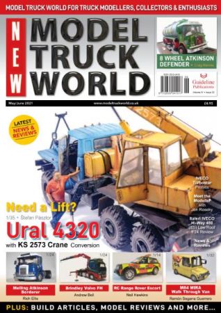 New Model Truck World   Issue 03, May/June 2021