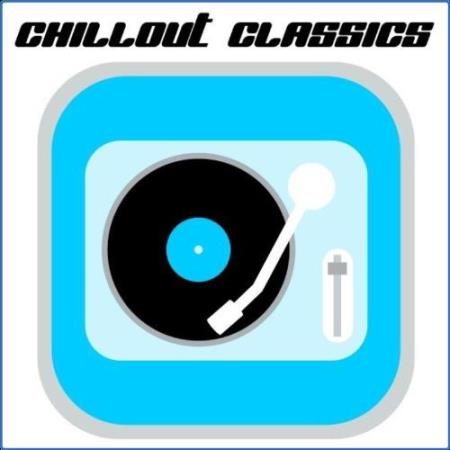 Chili Beats: Chillout Classics (2021)