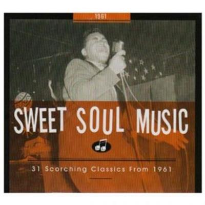 VA   Sweet Soul Music   31 Scorching Classics From 1961 (2008)