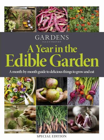 Gardens Illustrated Specials   Edible Garden, 2021