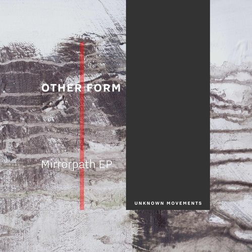 Other Form - Mirrorpath EP (2021)