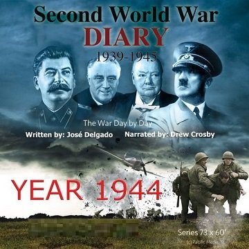 Second World War Diary: Year 1944 [Audiobook]