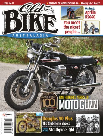Old Bike Australasia   Issue 97, 2021