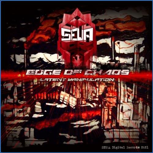 VA - Edge of Chaos (Latent Manipulation) (2021) (MP3)