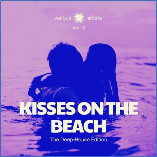 VA - Kisses on the Beach (The Deep-House Edition), Vol. 3 (2021) (MP3)