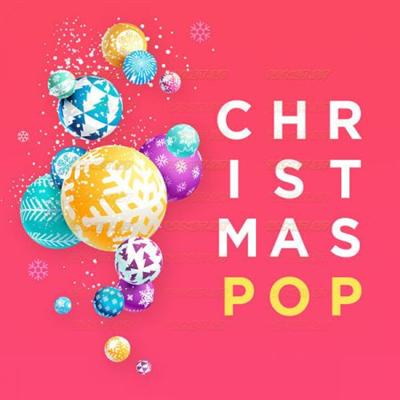 Various Artists   Christmas Pop (19 Nov 2021)