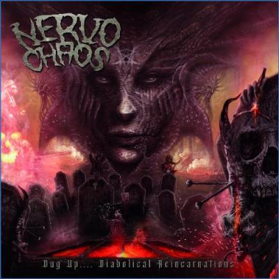 VA - Nervochaos - Dug Up (Diabolical Reincarnations) (2021) (MP3)