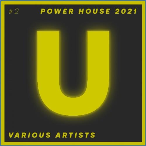 VA - Power House 2021. Part #2 (2021) (MP3)