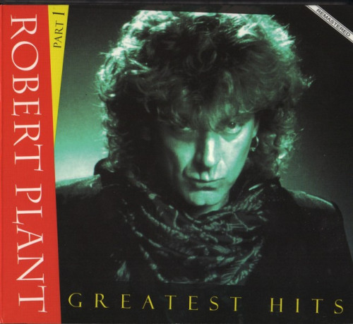 Плант альбомы. Robert Plant Greatest Hits 2cd. Robert Plant Greatest Hits 2cd 2011. Robert Plant дискография альбомы.