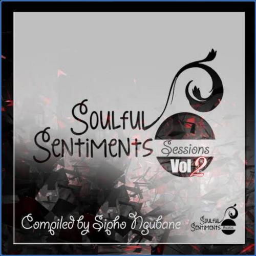 VA - Soulful Sentiments Sessions Vol 2 (2021) (MP3)