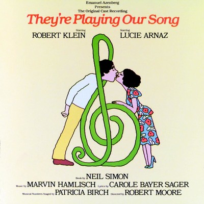 They're Playing Our Song (Original Broadway Cast)
