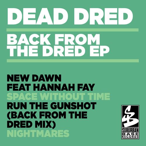 Dead Dred - Back From The Dred EP (2021)