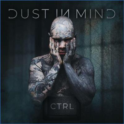 VA - Dust in Mind - Ctrl (2021) (MP3)