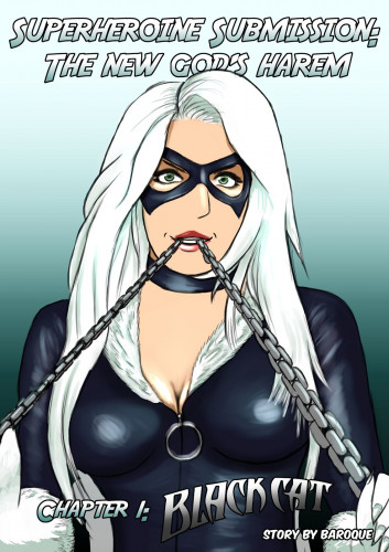 Baroque - Superheroine Submission - Black Cat Porn Comics